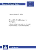 From Clash to Dialogue of Religions