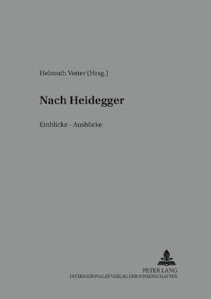 Nach Heidegger