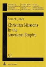 Christian Missions in the American Empire