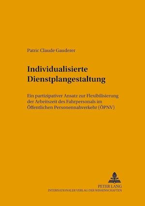 Individualisierte Dienstplangestaltung