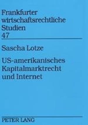 Us-Amerikanisches Kapitalmarktrecht Und Internet