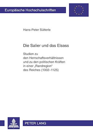 Die Salier und das Elsass