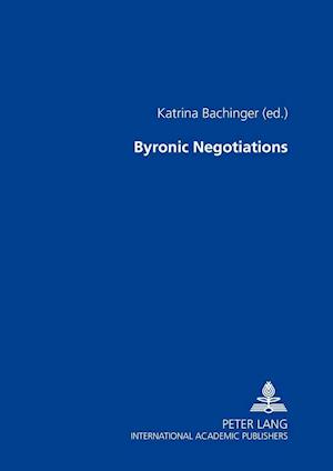 Byronic Negotiations