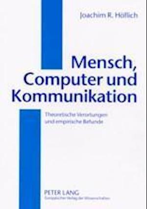 Mensch, Computer Und Kommunikation