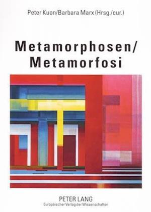 Metamorphosen- Metamorfosi