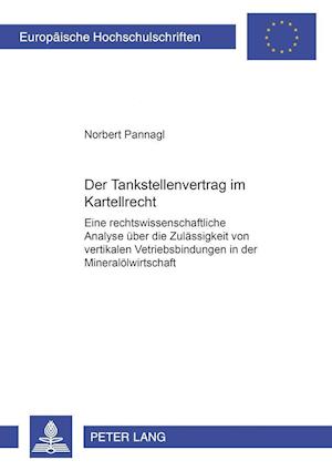 Der Tankstellenvertrag im Kartellrecht