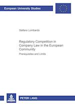 Regulatory Competition in Company Law in the European Community