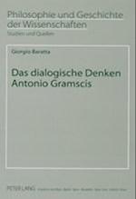 Das dialogische Denken Antonio Gramscis