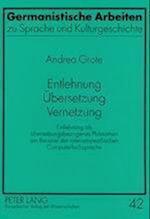 Entlehnung - Uebersetzung - Vernetzung