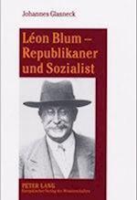 Leon Blum - Republikaner Und Sozialist