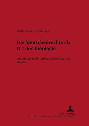 Die Menschenrechte als Ort der Theologie