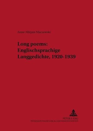 "long Poems" Englischsprachige Langgedichte, 1920-1939