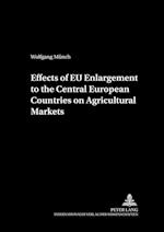 Effects of EU Enlargement to the Central European Countries on Agricultural Markets