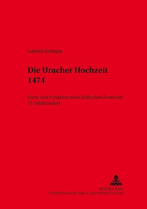 Die Uracher Hochzeit 1474