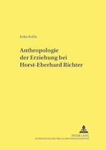 Anthropologie der Erziehung bei Horst-Eberhard Richter