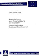 Rechtfertigung Und Entschuldigung Im Strafrecht?