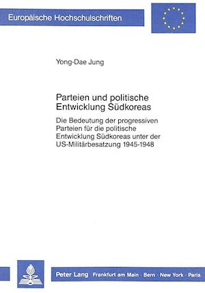 Parteien Und Politische Entwicklung Suedkoreas