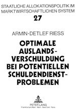 Optimale Auslandsverschuldung Bei Potentiellen Schuldendienstproblemen