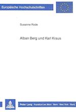 Alban Berg Und Karl Kraus