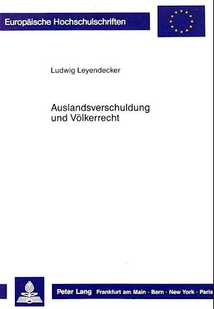 Auslandsverschuldung Und Voelkerrecht