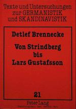 Von Strindberg Bis Lars Gustafsson