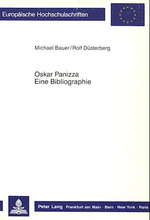 Oskar Panizza. Eine Bibliographie