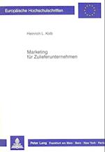 Marketing Fuer Zulieferunternehmen