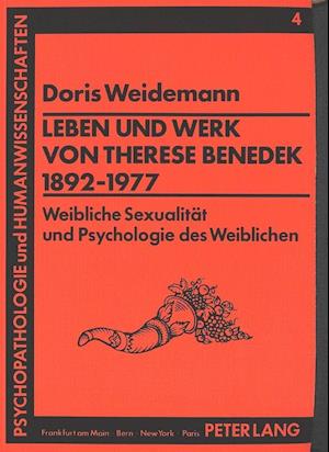 Leben Und Werk Von Therese Benedek (1892-1977)