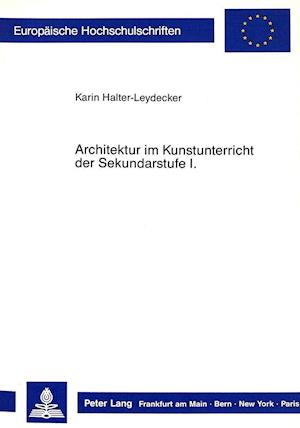 Architektur Im Kunstunterricht Der Sekundarstufe I