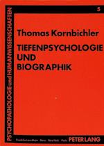 Tiefenpsychologie Und Biographik
