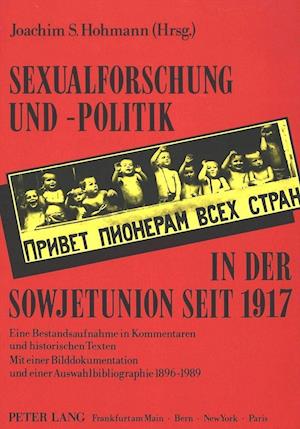 Sexualforschung und -politik in der Sowjetunion seit 1917