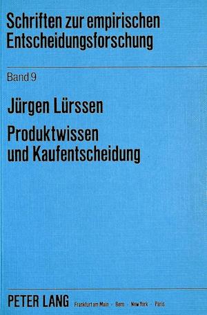 Produktwissen Und Kaufentscheidung