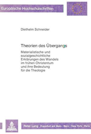 Theorien Des Uebergangs