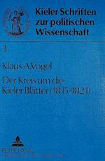 Der Kreis Um Die Kieler Blaetter (1815 - 1821)