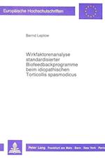 Wirkfaktorenanalyse Standardisierter Biofeedbackprogramme Beim Idiopathischen Torticollis Spasmodicus