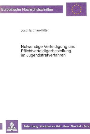 Notwendige Verteidigung Und Pflichtverteidigerbestellung Im Jugendstrafverfahren