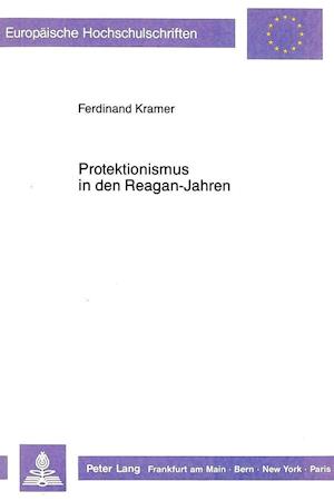 Protektionismus in Den Reagan-Jahren