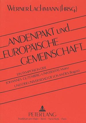 Andenpakt Und Europaeische Gemeinschaft