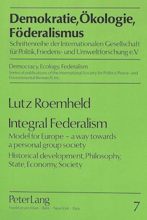 Roemheld, L: Integral Federalism