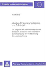 Mobilien-Finanzierungsleasing Und Credit-Bail
