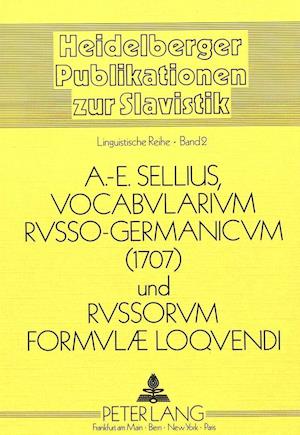 Vocabularium Russo-Germanicum und Russorum Formulae Loquendi 1707