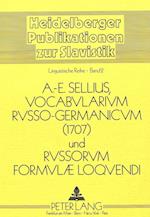 Vocabularium Russo-Germanicum Und Russorum Formulae Loquendi 1707