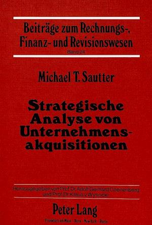 Strategische Analyse Von Unternehmensakquisitionen