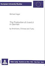 The Production of Ue and OE in German