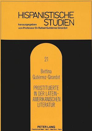 Prostituierte in Der Lateinamerikanischen Literatur