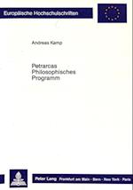 Petrarcas Philosophisches Programm