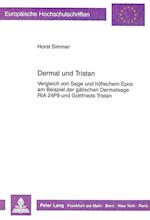 Dermat Und Tristan