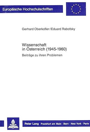 Wissenschaft in Oesterreich (1945-1960)