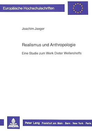 Realismus Und Anthropologie