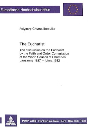 The Eucharist